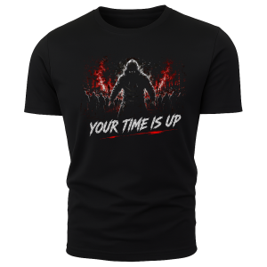 gweew TRICOU YOUR TIME IS UP